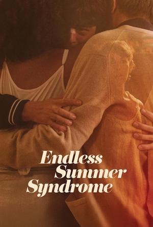 Endless Summer Syndrome (2023) WEBRIP Hindi (MULTI AUDIO) 720p - 480p - 1080p