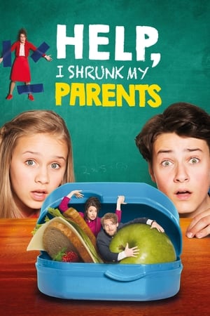 Help, I Shrunk My Parents (2018) Hindi Dual Audio 720p HDRip [900MB]